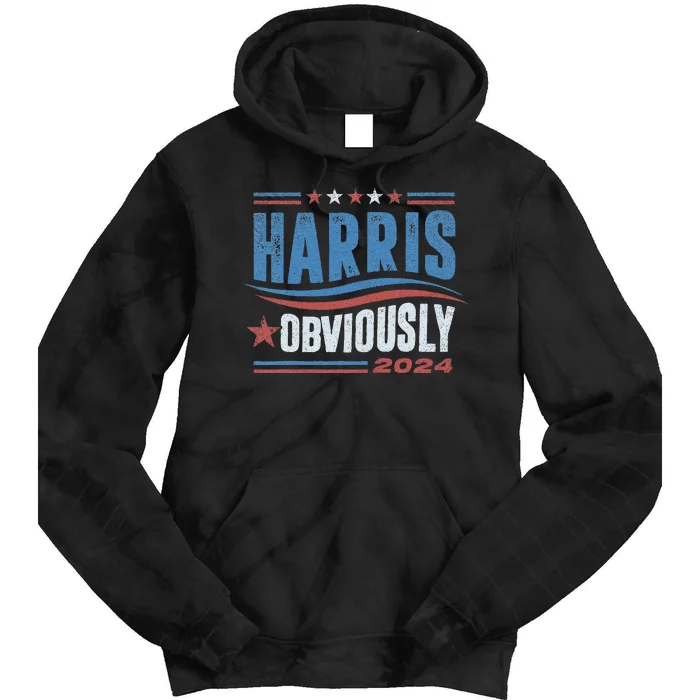 Harris Obviously A Vote For 2024 President Kamala Harris Tie Dye Hoodie