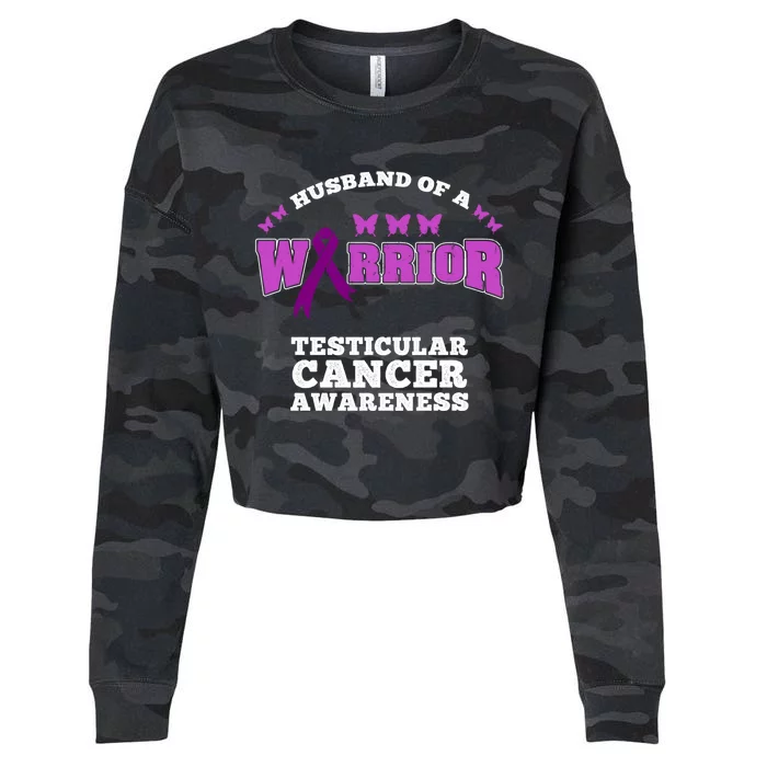 Husband Of A Warrior Testicular Cancer Awareness Great Gift Cropped Pullover Crew