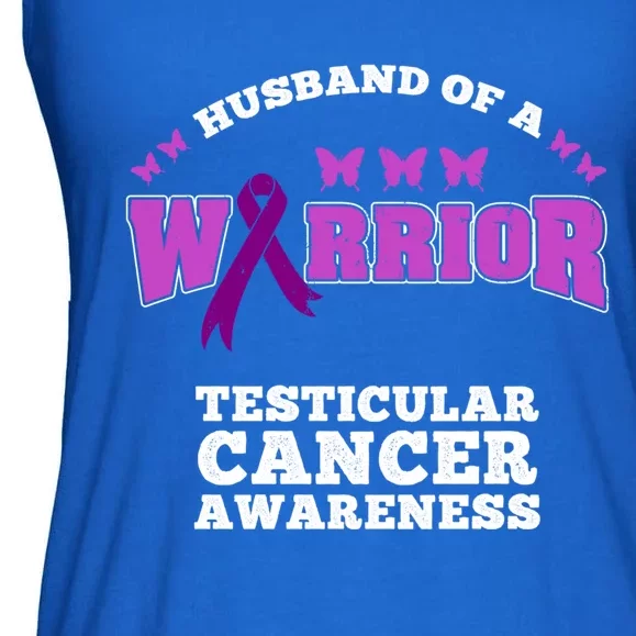 Husband Of A Warrior Testicular Cancer Awareness Great Gift Ladies Essential Flowy Tank