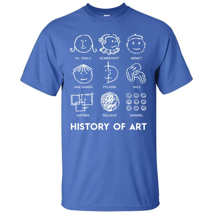 History Of Art For Teachers Students Love Art Gift Tall T-Shirt