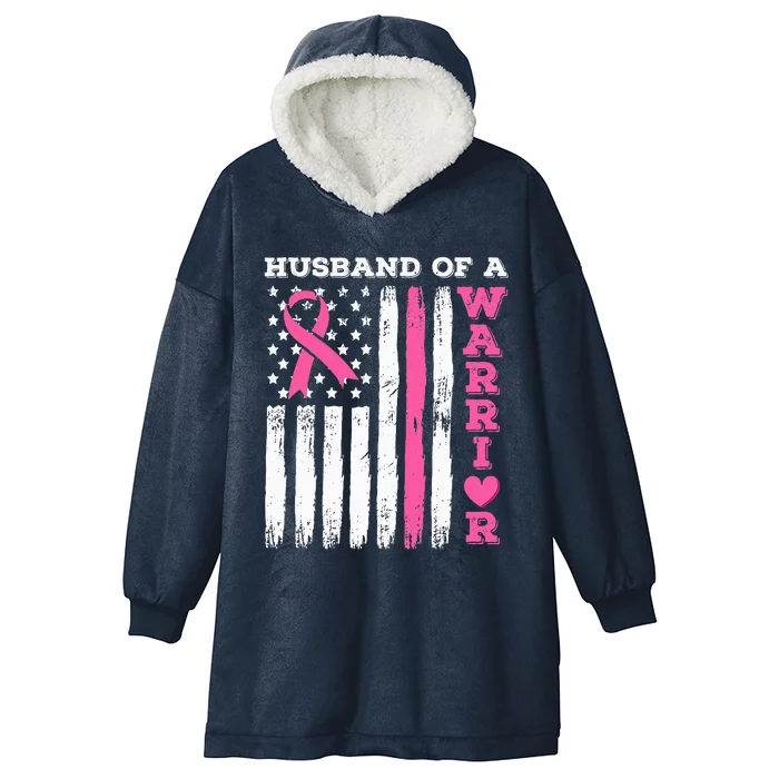 Husband Of A Warrior Breast Cancer Awareness Hooded Wearable Blanket