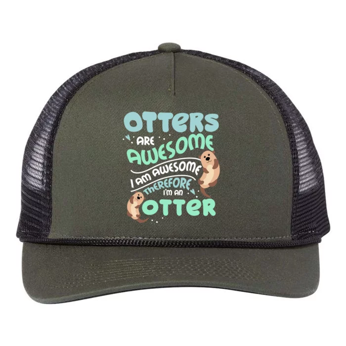 Hilarious Otters Are Awesome Gift Design 4 Otter Fans Design Gift Retro Rope Trucker Hat Cap