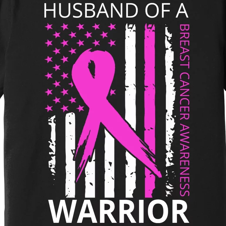 Husband Of A Warrior Breast Cancer Awareness Premium T-Shirt