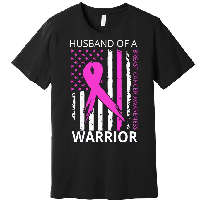 Husband Of A Warrior Breast Cancer Awareness Premium T-Shirt