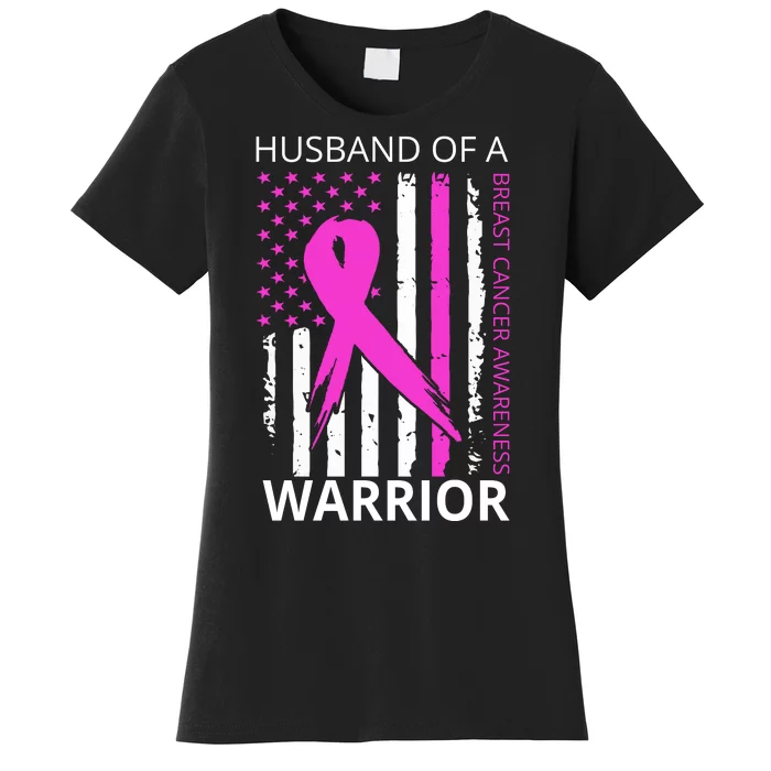 Husband Of A Warrior Breast Cancer Awareness Women's T-Shirt