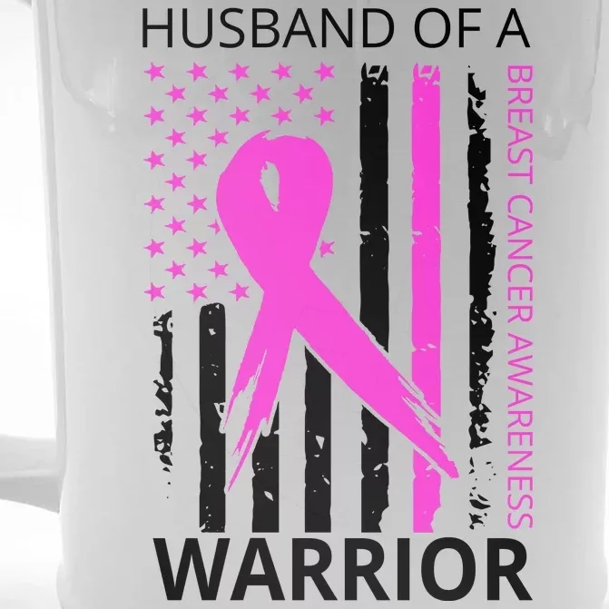 Husband Of A Warrior Breast Cancer Awareness Front & Back Beer Stein