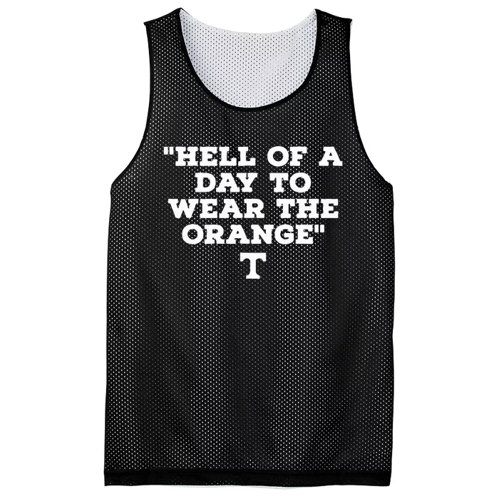 Hell Of A Day To Wear The Orange Mesh Reversible Basketball Jersey Tank