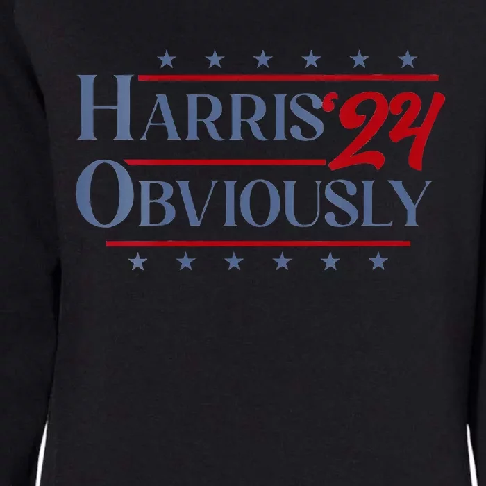 Harris. Obviously. A Vote For 2024 President Kamala Harris Womens California Wash Sweatshirt