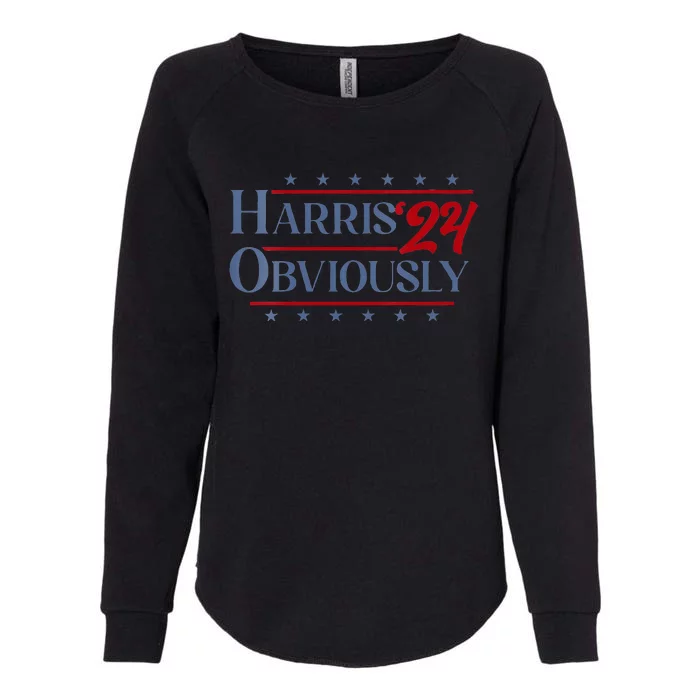 Harris. Obviously. A Vote For 2024 President Kamala Harris Womens California Wash Sweatshirt