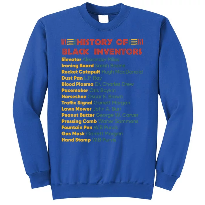 History Of Black Inventors Black History Gift Sweatshirt