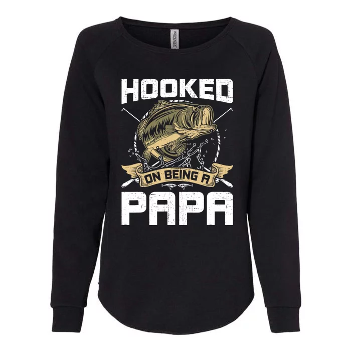 Hooked On Being A Papa Fly Fishing Grandpa Womens California Wash Sweatshirt