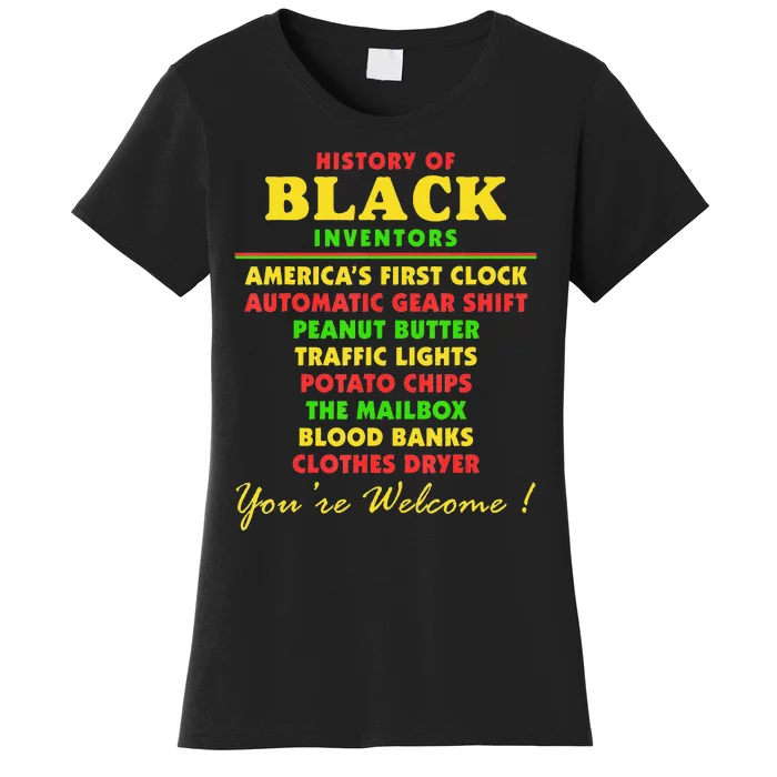 History Of Black Inventors Black Educators History Month Women's T-Shirt