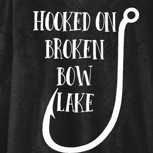 Hooked On Broken Bow Lake Oklahoma Fishing Hooded Wearable Blanket