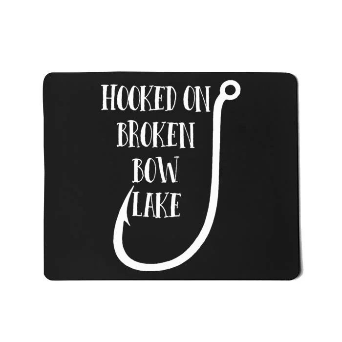 Hooked On Broken Bow Lake Oklahoma Fishing Mousepad