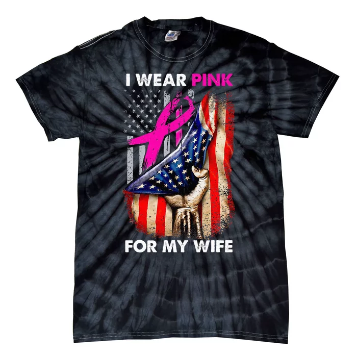 Husband of Breast Cancer Warrior I Wear Pink For My Wife Tie-Dye T-Shirt