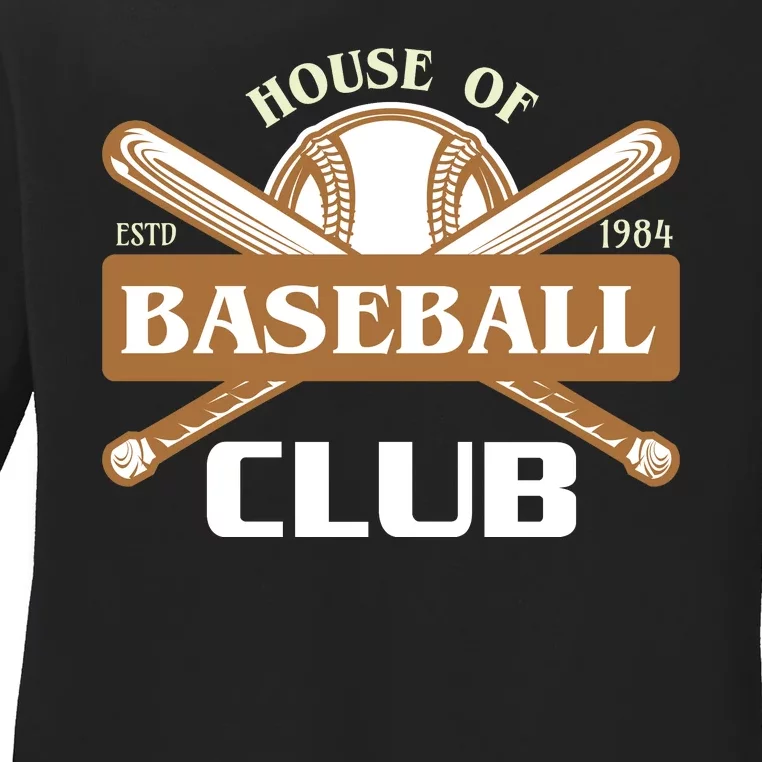 House Of Baseball Club Ladies Long Sleeve Shirt