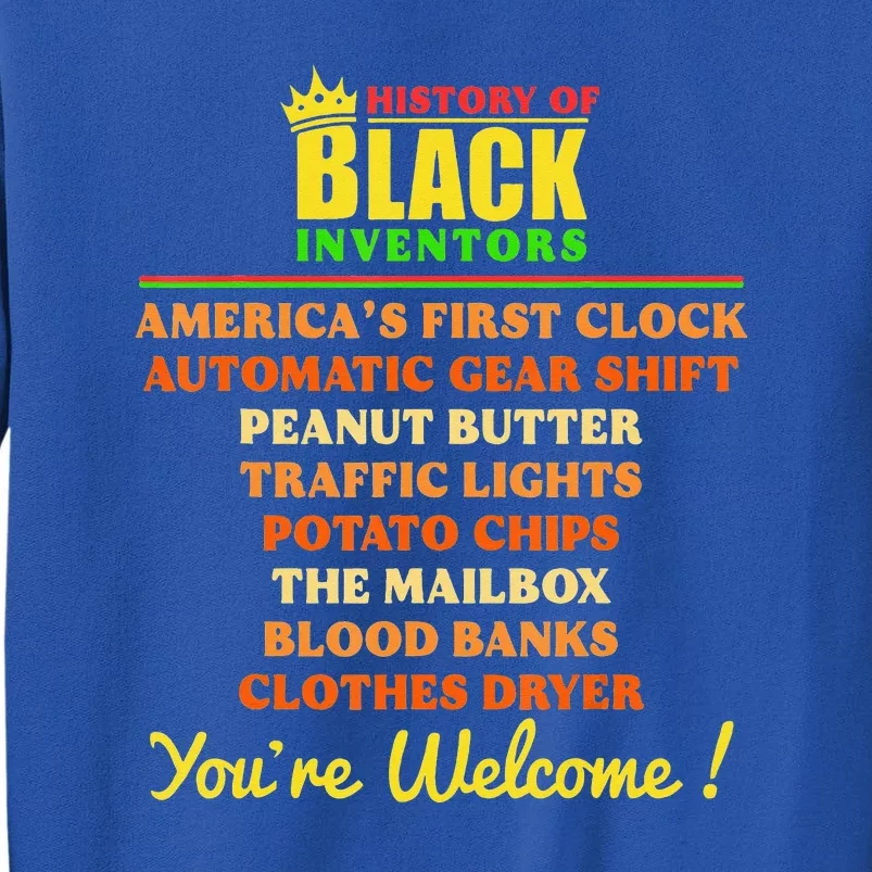 History Of Black Inventors BHM African Pride Tall Sweatshirt