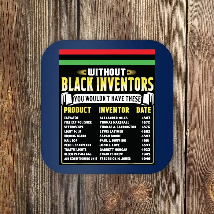 History Of Black Inventors Black History Month Coaster