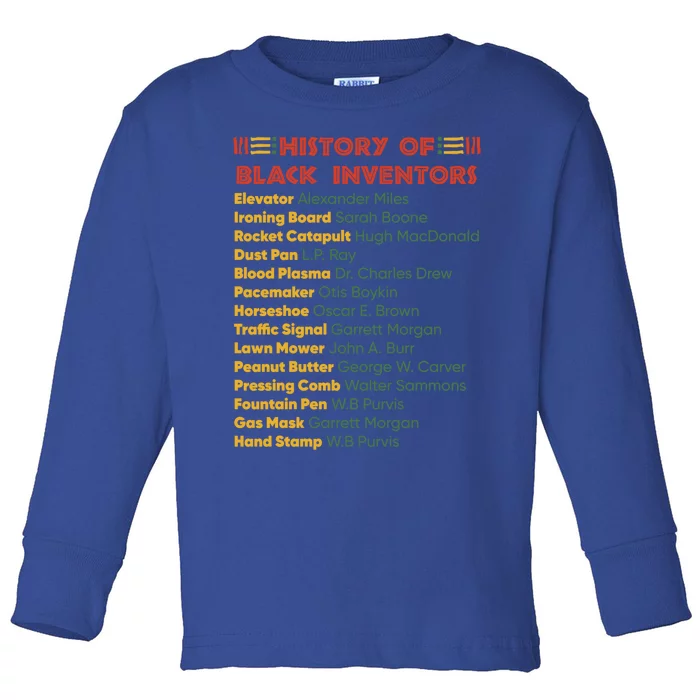 History Of Black Inventors Black History Gift Toddler Long Sleeve Shirt