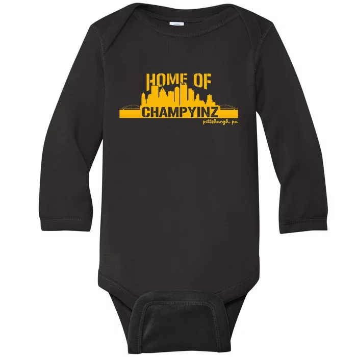 Home Of Champions Champyinz Champ Yinz Pittsburgh Sports Baby Long Sleeve Bodysuit