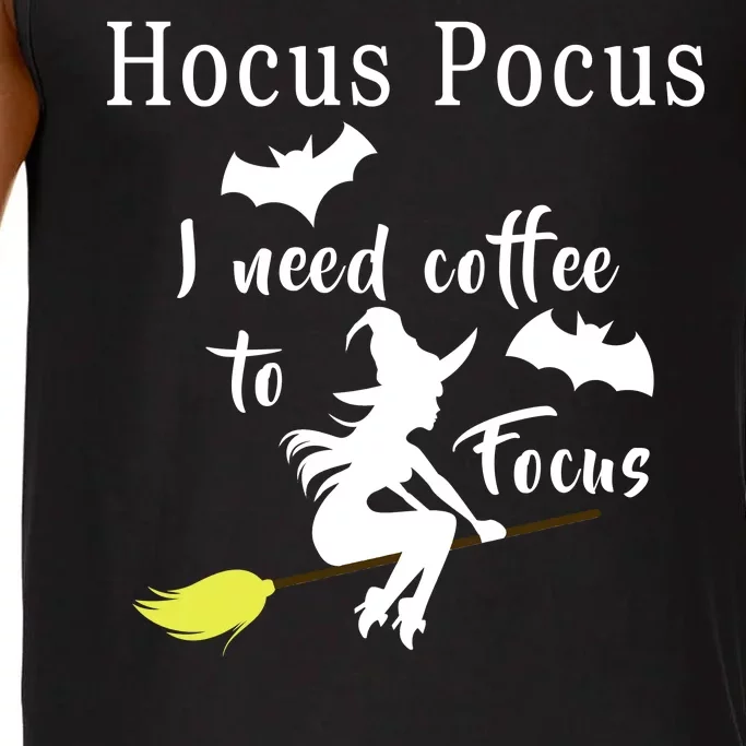 Hocus Pocus I Need Coffee To Focus Comfort Colors® Tank Top