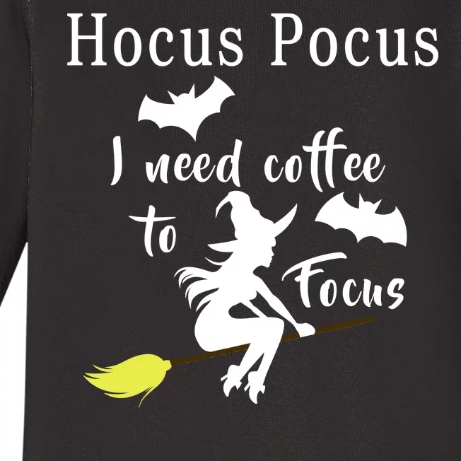 Hocus Pocus I Need Coffee To Focus Baby Long Sleeve Bodysuit