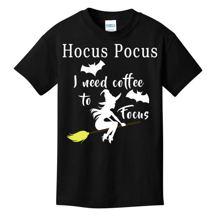 Hocus Pocus I Need Coffee To Focus Kids T-Shirt