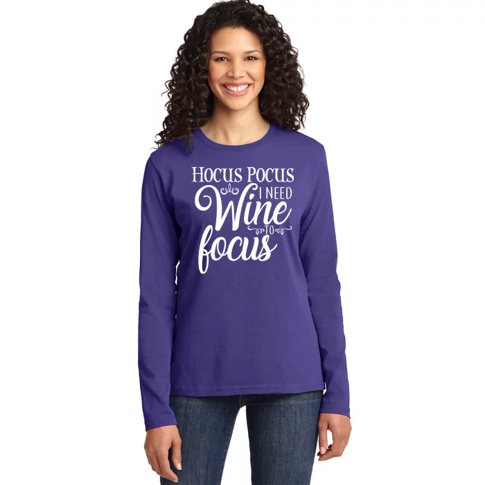 Hocus Pocus I Need Wine To Focus Ladies Long Sleeve Shirt