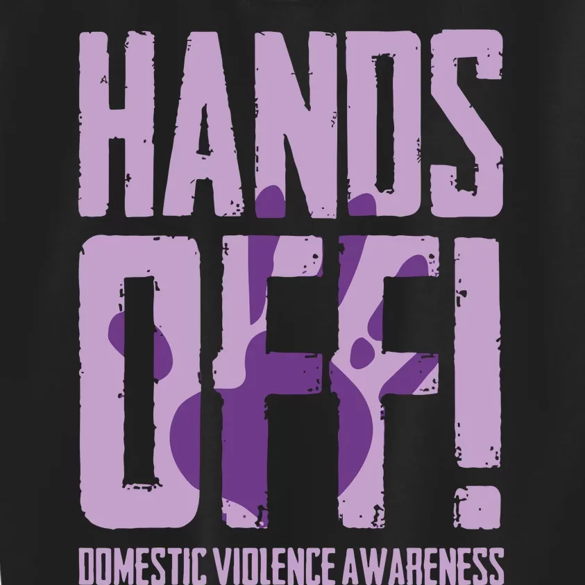 Hands Off Domestic Violence Awareness Kids Sweatshirt