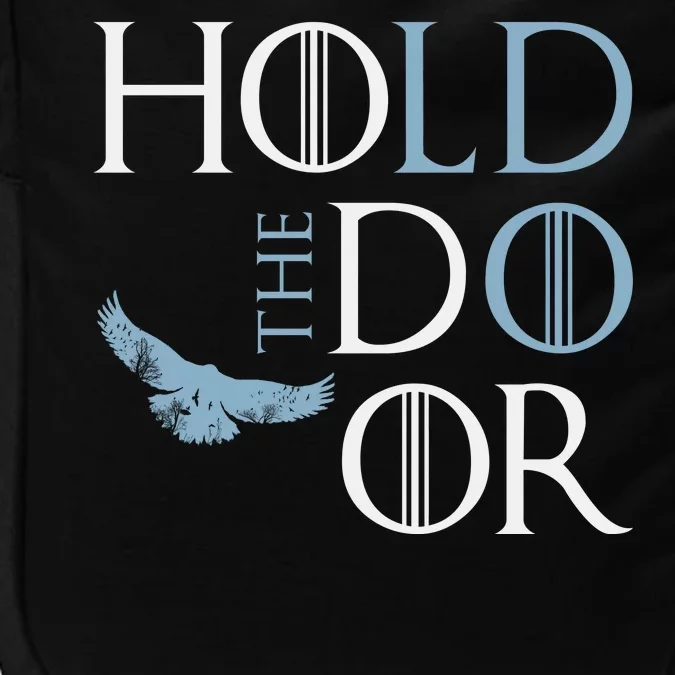 Hodor Hold The Door Impact Tech Backpack