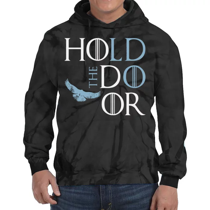 Hodor Hold The Door Tie Dye Hoodie