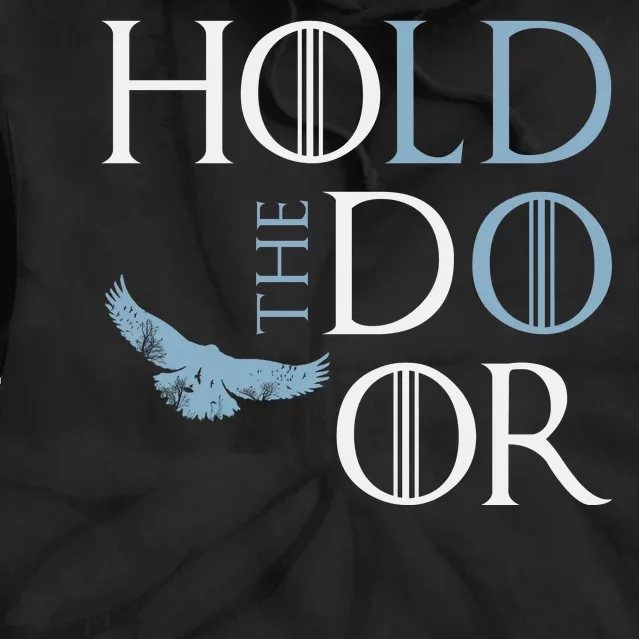 Hodor Hold The Door Tie Dye Hoodie