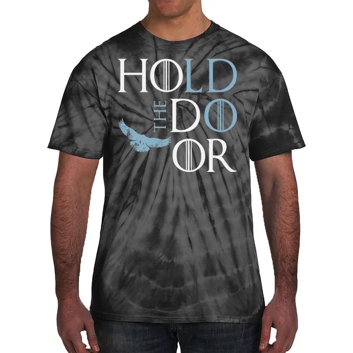 Hodor Hold The Door Tie-Dye T-Shirt