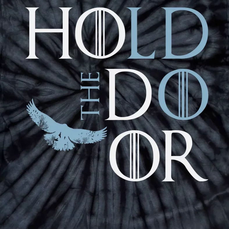 Hodor Hold The Door Tie-Dye T-Shirt