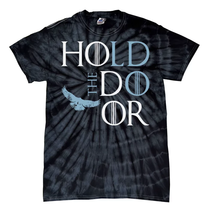 Hodor Hold The Door Tie-Dye T-Shirt