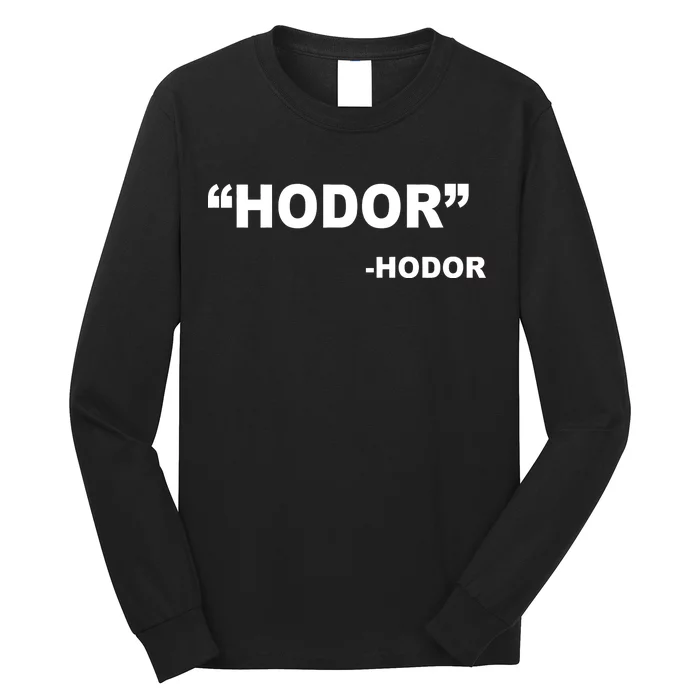 Hodor Logo Long Sleeve Shirt