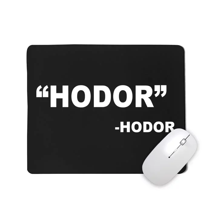 Hodor Logo Mousepad