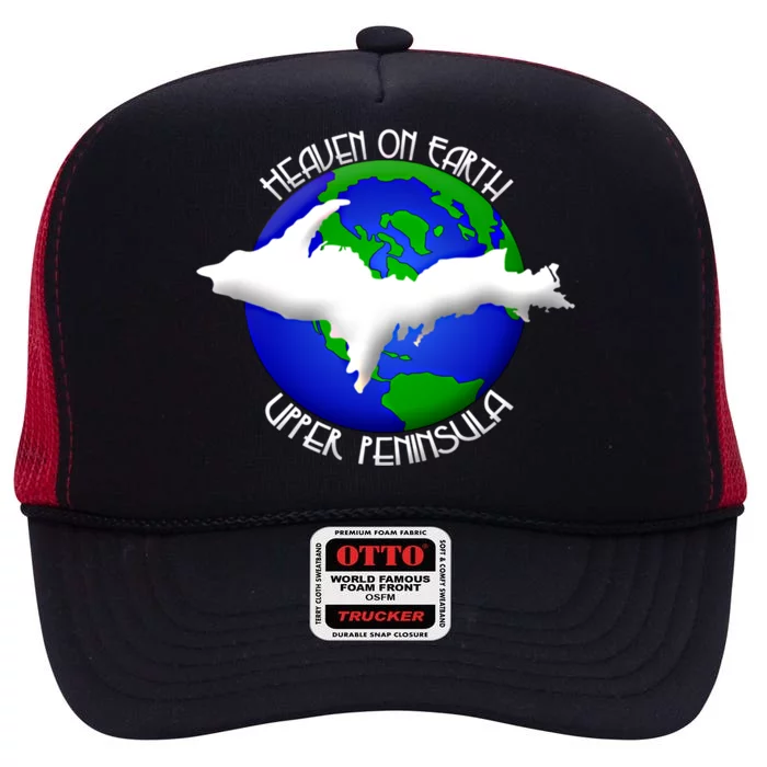 Heaven On Earth Upper Peninsula Michigan Yoopers 906 Cute Gift High Crown Mesh Trucker Hat