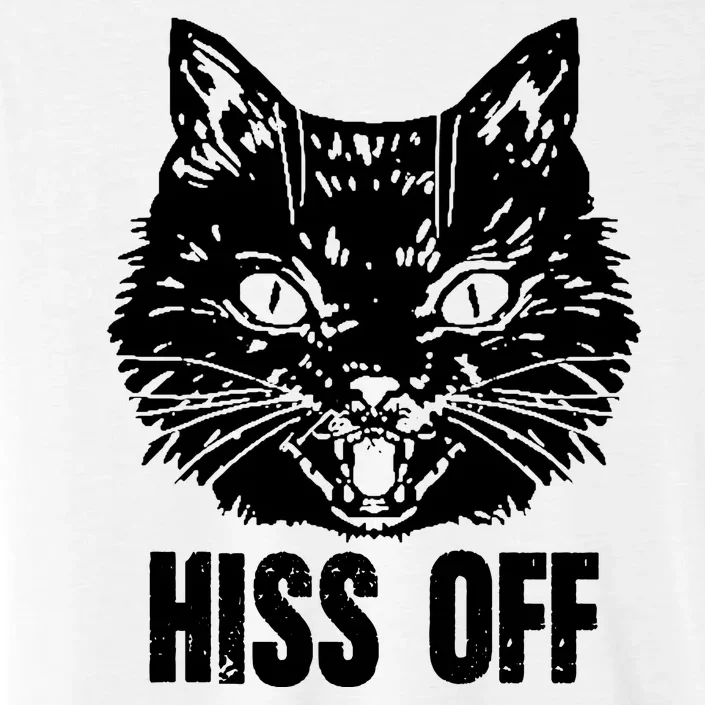 Hiss Off Funny Cat Lover Gift ChromaSoft Performance T-Shirt