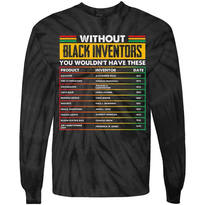 History Of Forgotten Black Inventors Black History Month Tie-Dye Long Sleeve Shirt