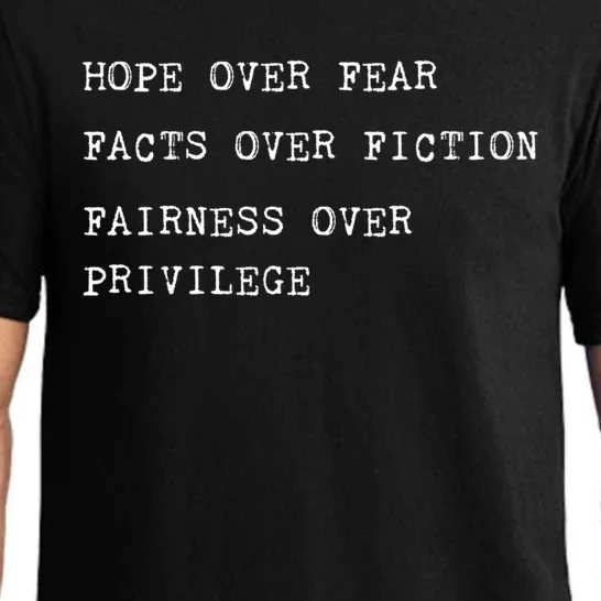 Hope Over Fear Facts Over Fiction Fairness Joe Biden 2020 Gift Pajama Set