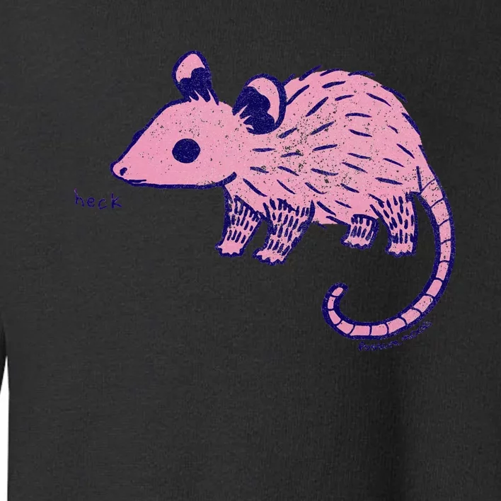 Heck Opossum Funny Animal Gift Toddler Sweatshirt