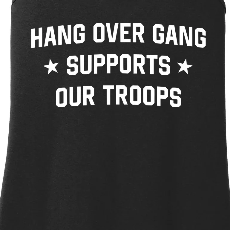 Hang Over Gang Supports Our Troops Ladies Essential Tank