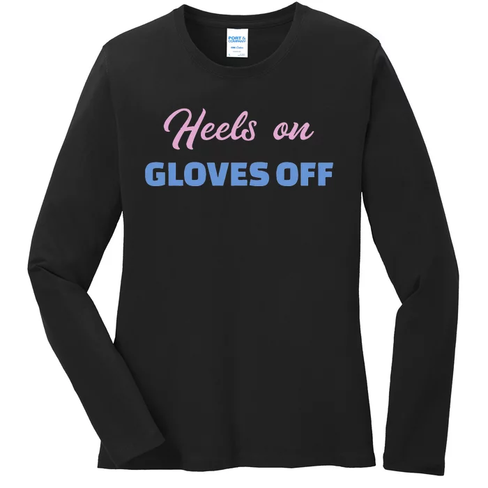 Heels On Gloves Pro Trump Ladies Long Sleeve Shirt