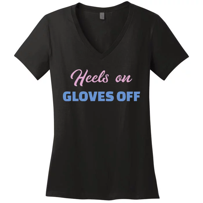 Heels On Gloves Pro Trump Women's V-Neck T-Shirt