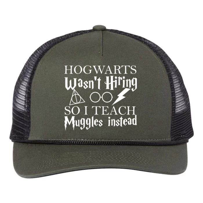 Hogwarts Wasn't Hiring So I Teach Muggles Retro Rope Trucker Hat Cap