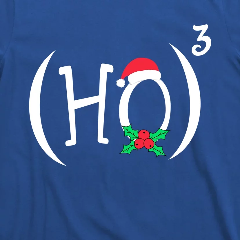 Ho3 Or Ho Cube Funny Christmas Math Teachers Themed Gift T-Shirt