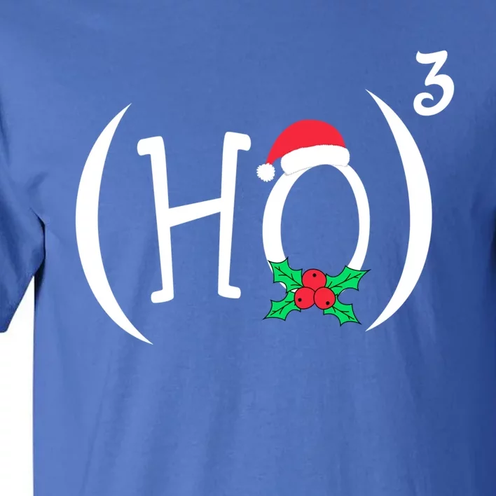 Ho3 Or Ho Cube Funny Christmas Math Teachers Themed Gift Tall T-Shirt