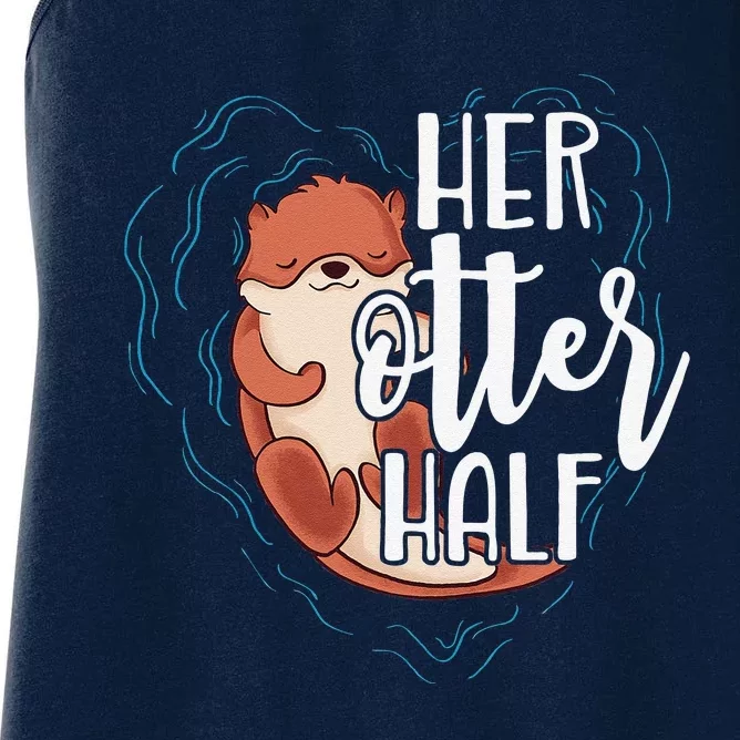 Her Otter Half Pun Romantic Couple Valentine's Day Women's Racerback Tank