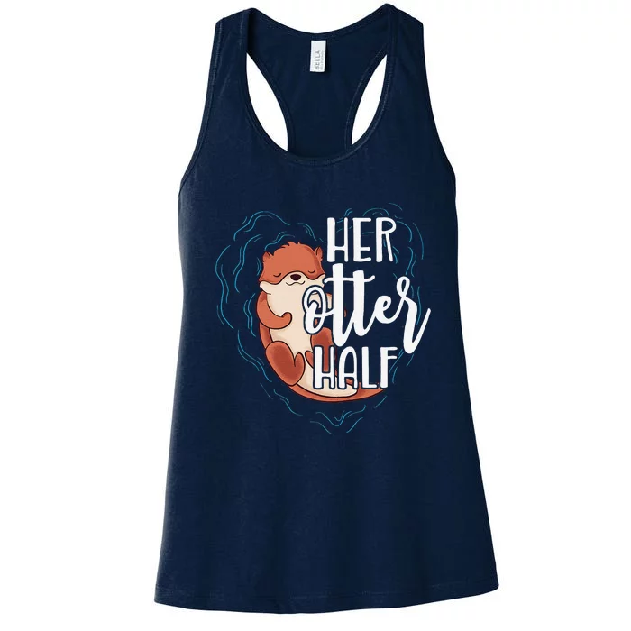 Her Otter Half Pun Romantic Couple Valentine's Day Women's Racerback Tank